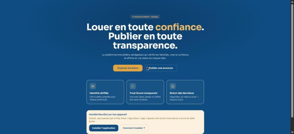 Les trois promesses affichées dès l'accueil : identité vérifiée, score de confiance expliqué, statut réel du bien.